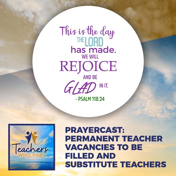 Teachers Who Pray | Teacher Vacancies